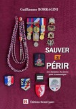 Sauver et périr de Guillaume BORRAGINI